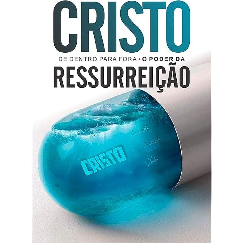 Cristo de Dentro para Fora  O Poder da Ressurreição C Mirand