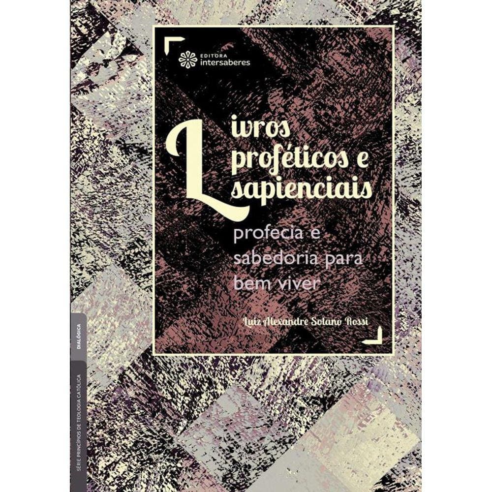 Livros Proféticos e Sapienciais