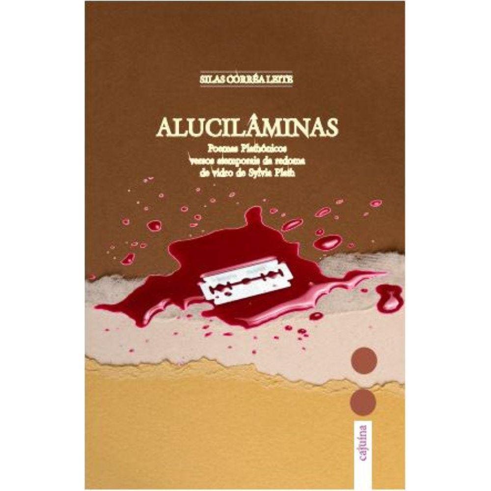 Alucilâminas: poemas plhatônicos, versos atemporais da redoma de vidro de Sylvia Plat