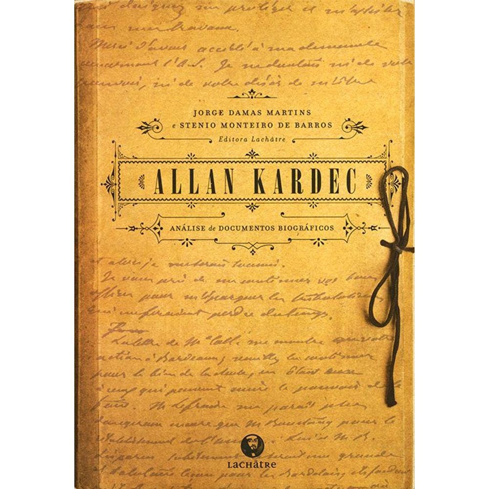 Allan Kardec: Análise de Documentos Biográficos
