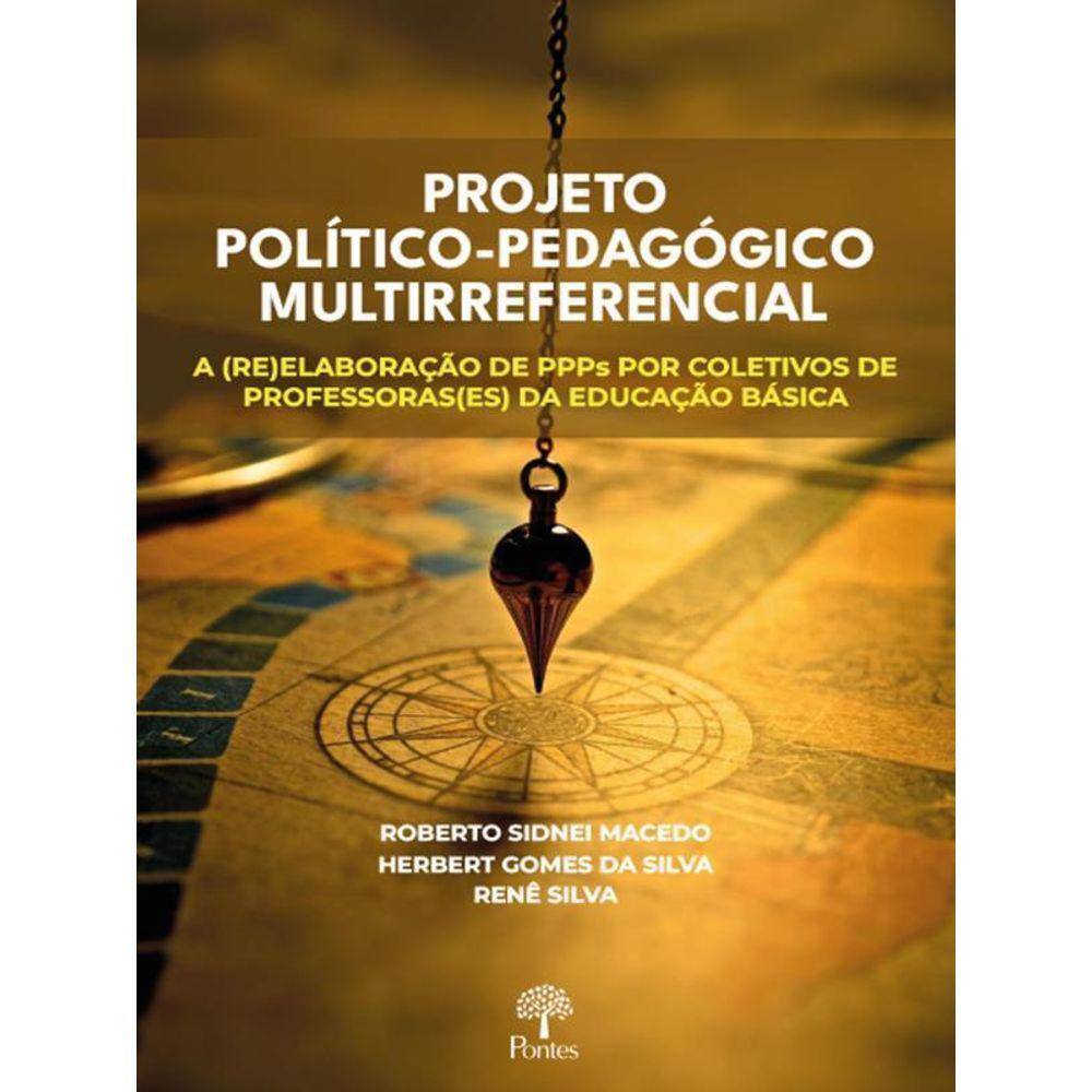 Projeto Político-Pedagógico Multirreferencial
