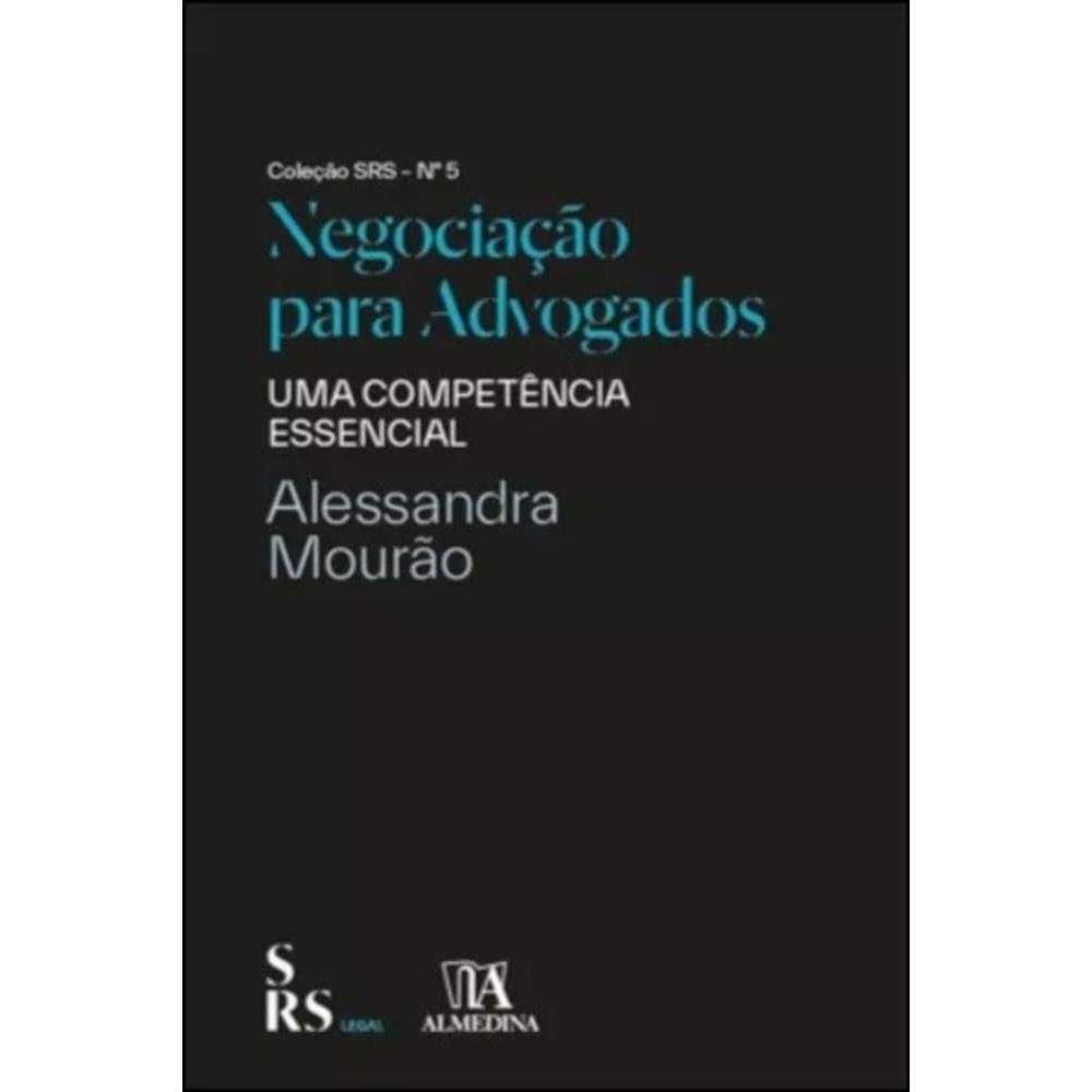 Negociação para advogados - uma competência essencial