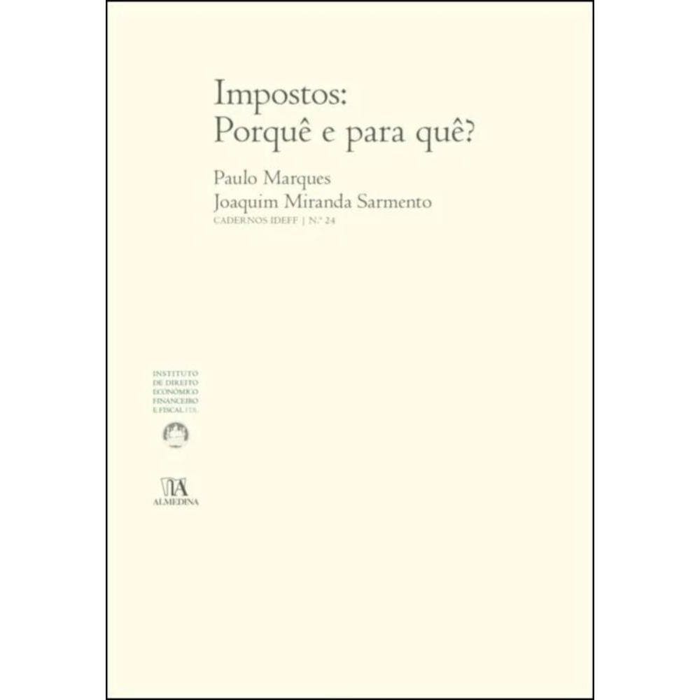 Impostos: porquê e para quê?