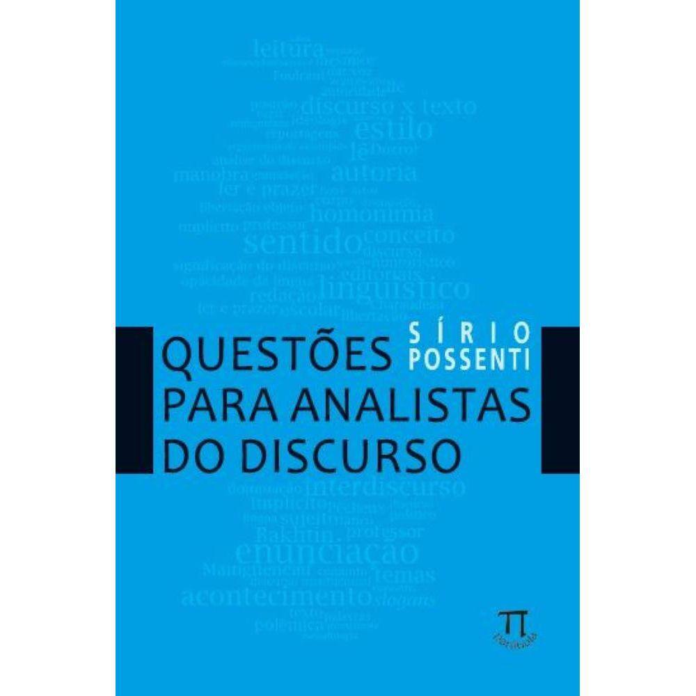 Questões para analistas do discurso