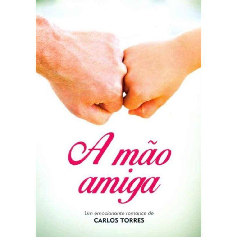 Mão Amiga, A