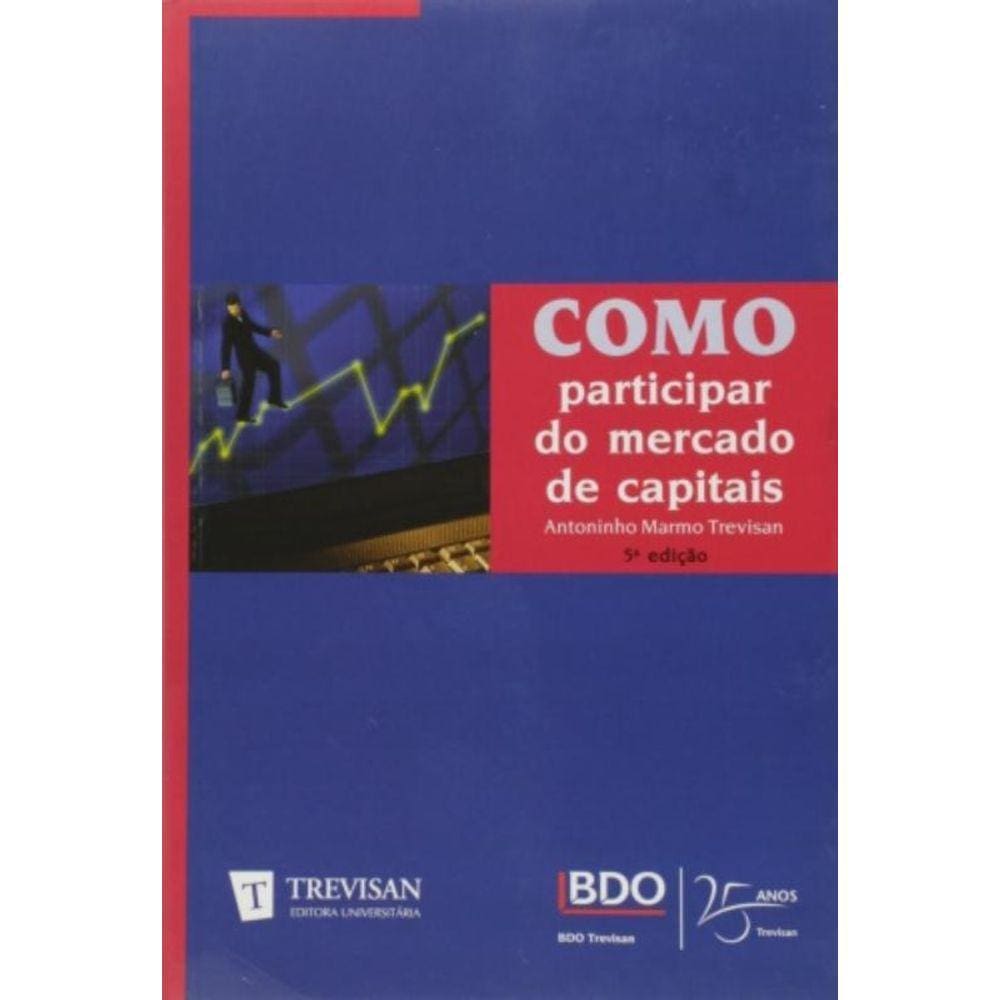 Como Participar Do Mercado De Capitais