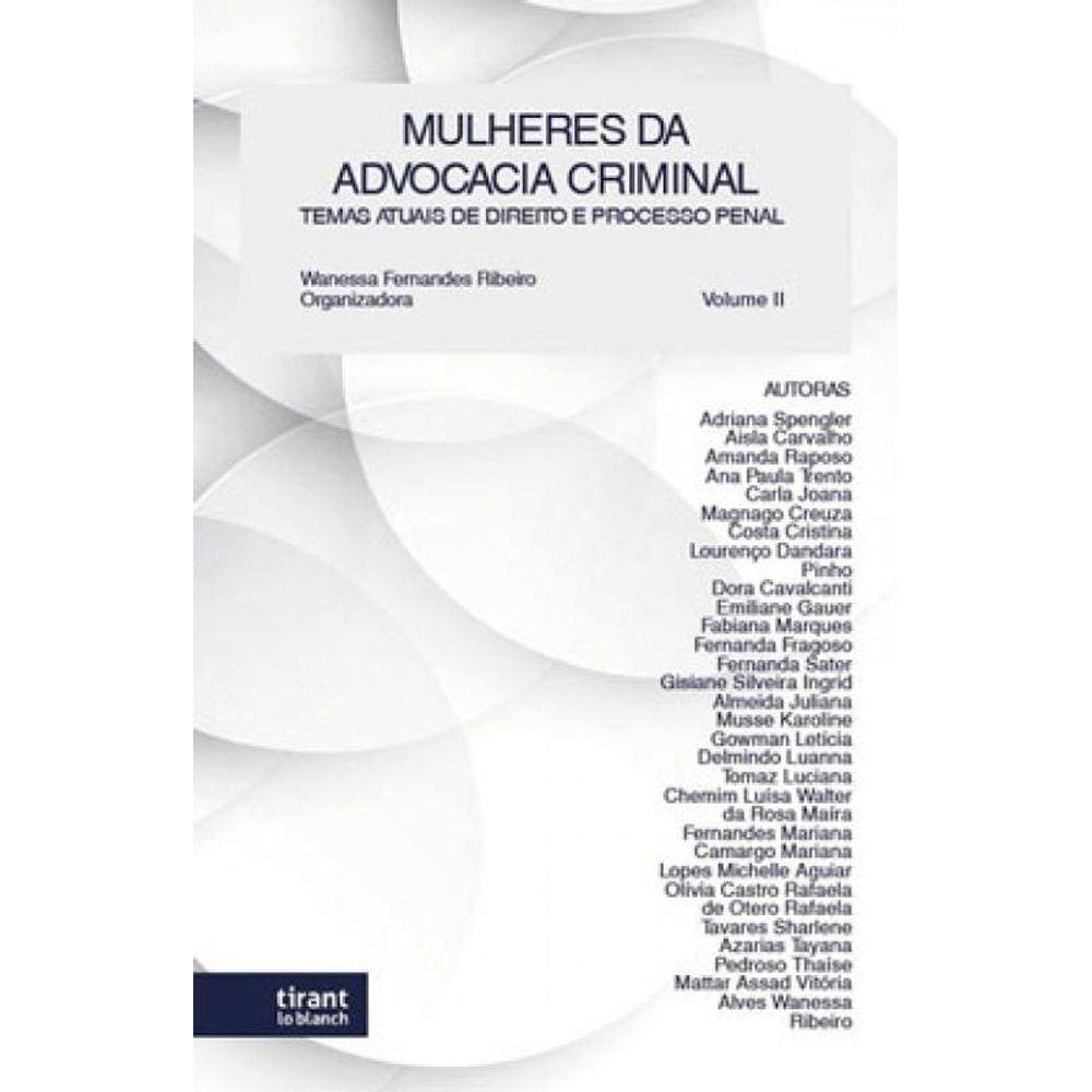 Mulheres Da Advocacia Criminal - 2021 - Vol. 2