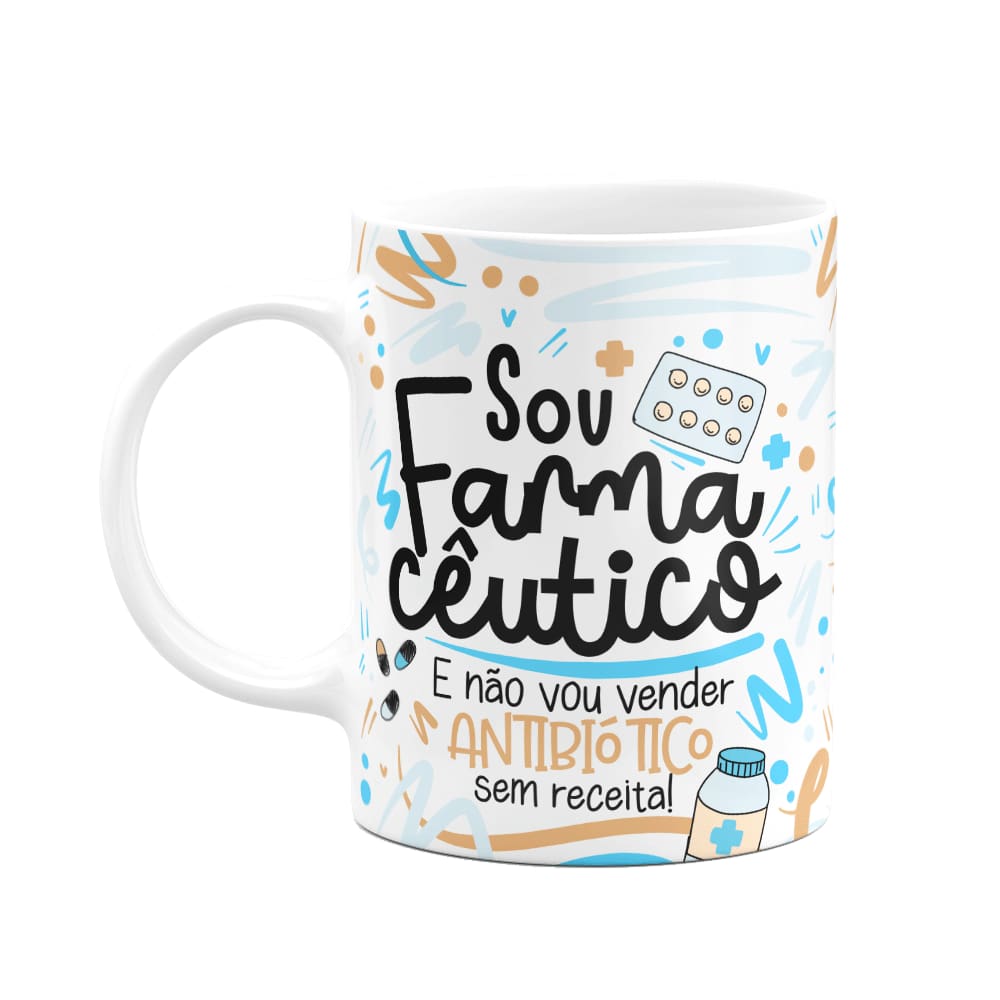 Caneca Profissões - Sou farmacêutico - branca