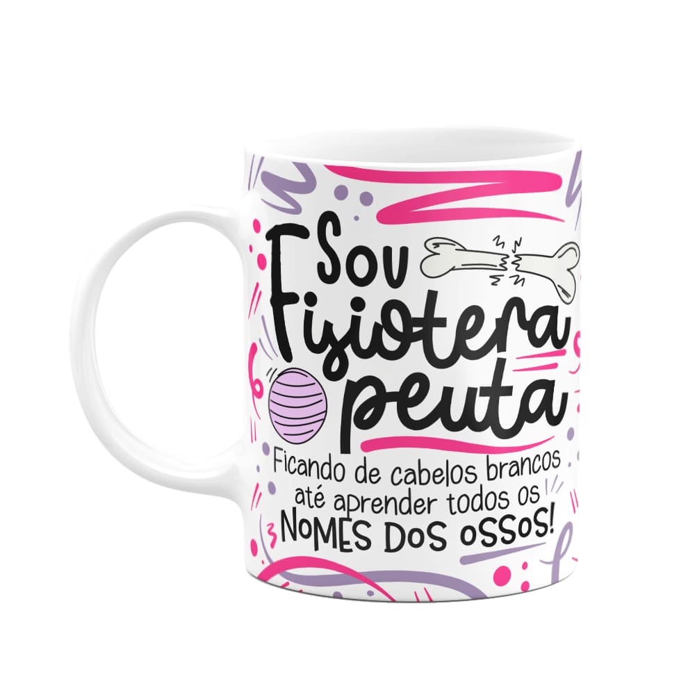 Caneca Profissões - Sou fisioterapeuta - branca M2