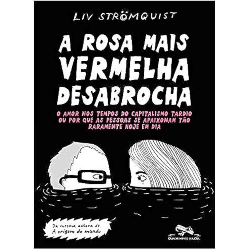 A Rosa Mais Vermelha Desabrocha