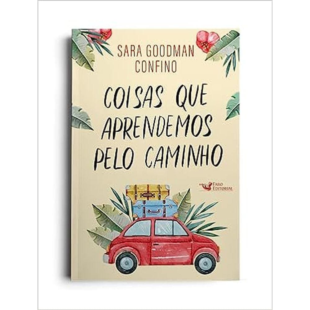 Coisas Que Aprendemos Pelo Caminho