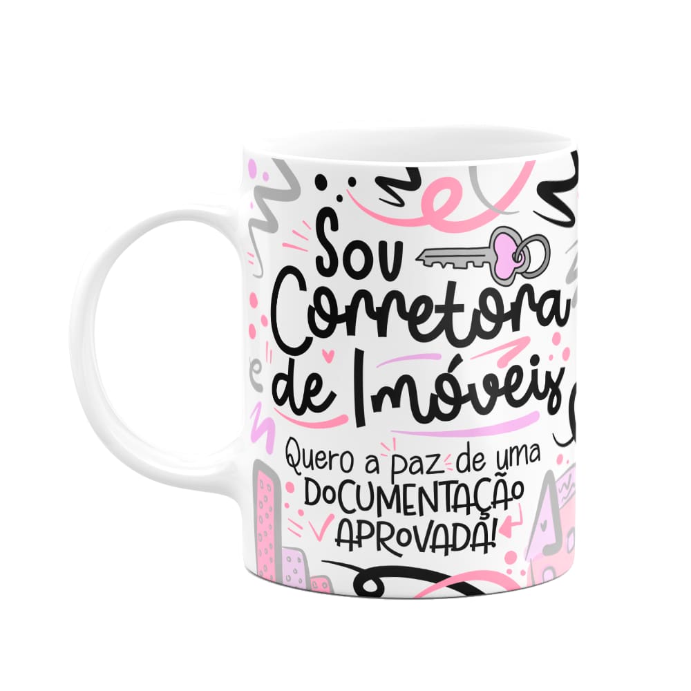 Caneca Profissões - Sou Corretora de imóveis