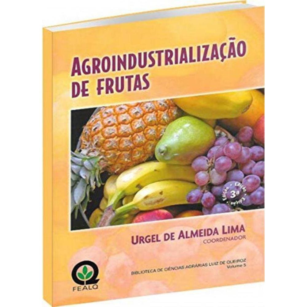 Agroindustrializacao De Frutas