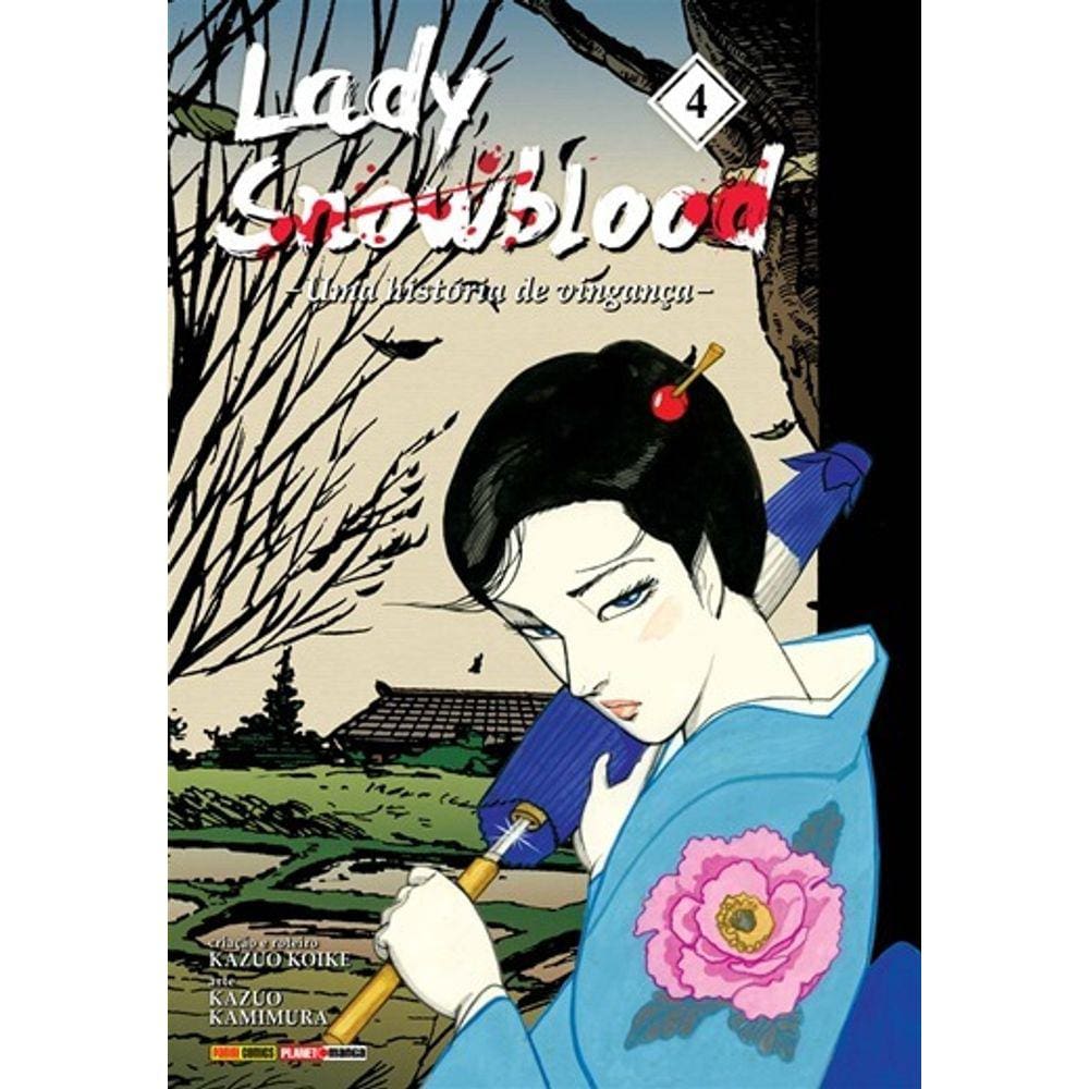 Lady Snowblood - Uma História De Vingança - Vol. 04