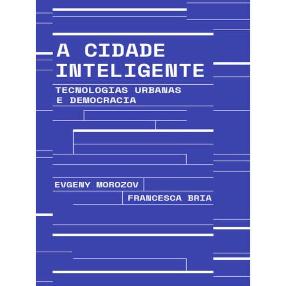 A Cidade Inteligente
