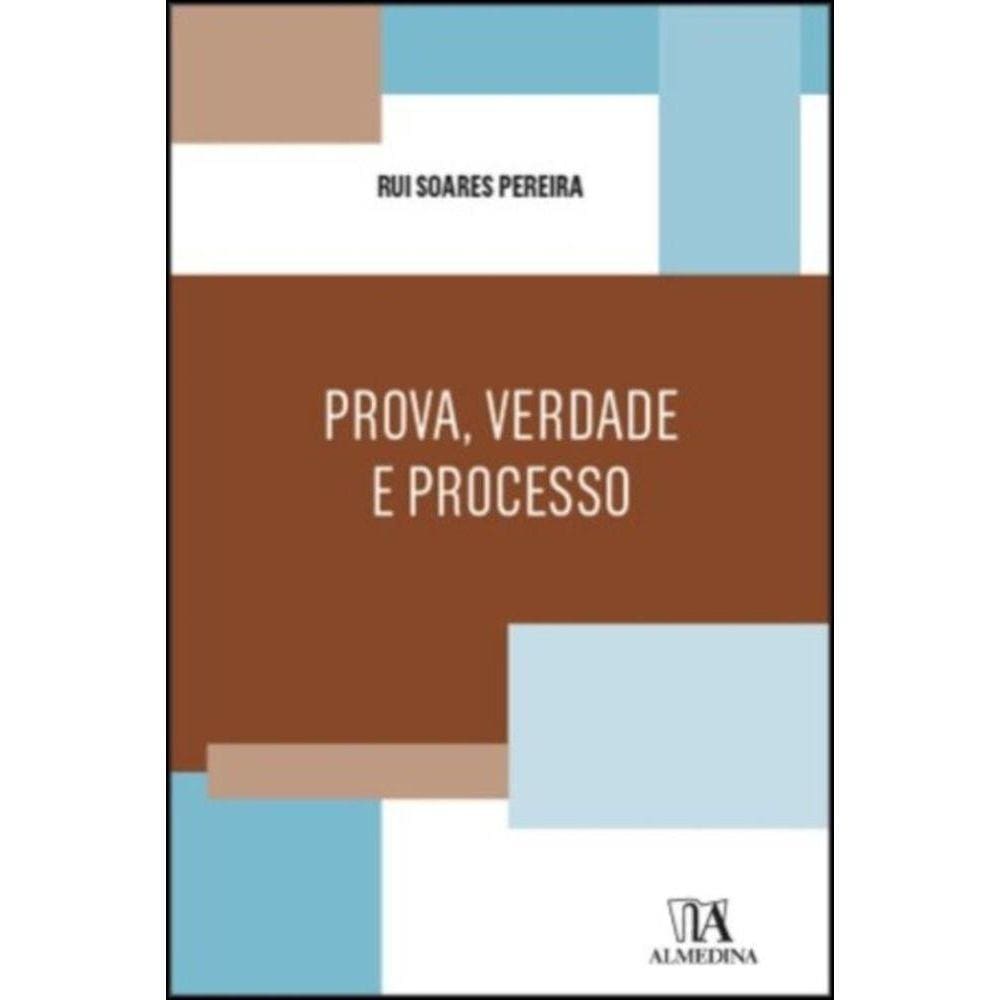 Prova, verdade e processo