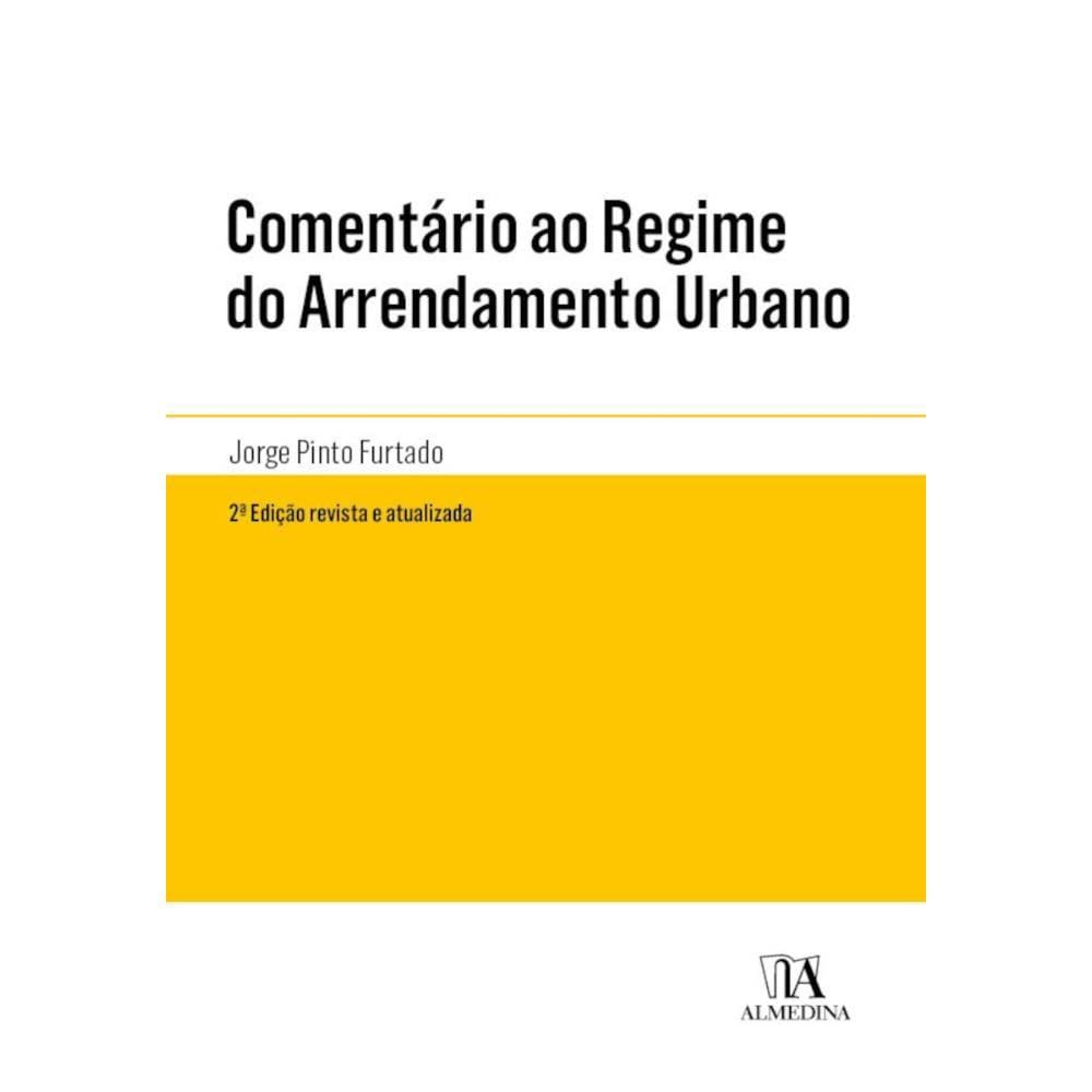 Comentário ao regime do arrendamento urbano