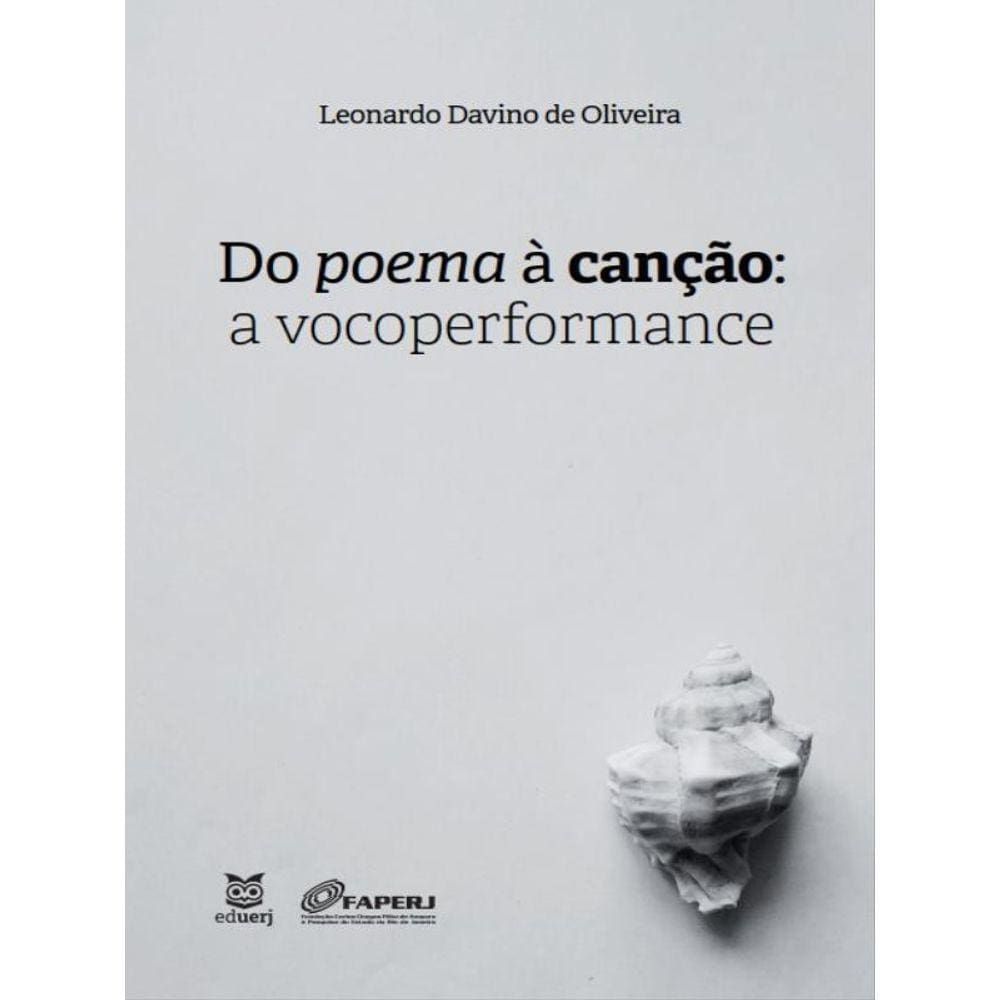 Do Poema À Canção - A Vocoperformance