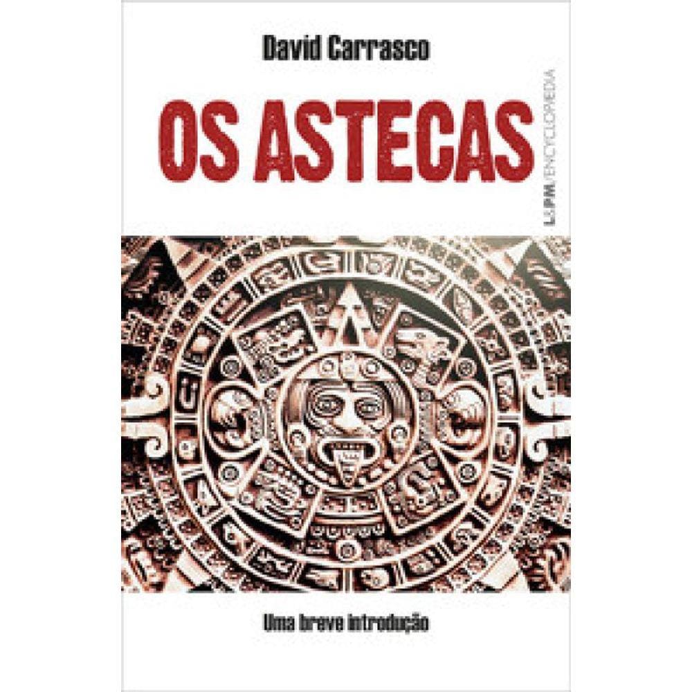 Os Astecas: Uma Breve Introdução