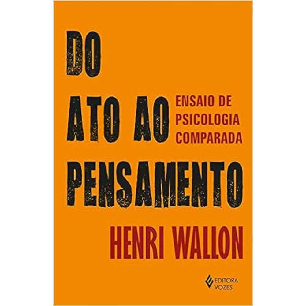 Do Ato Ao Pensamento