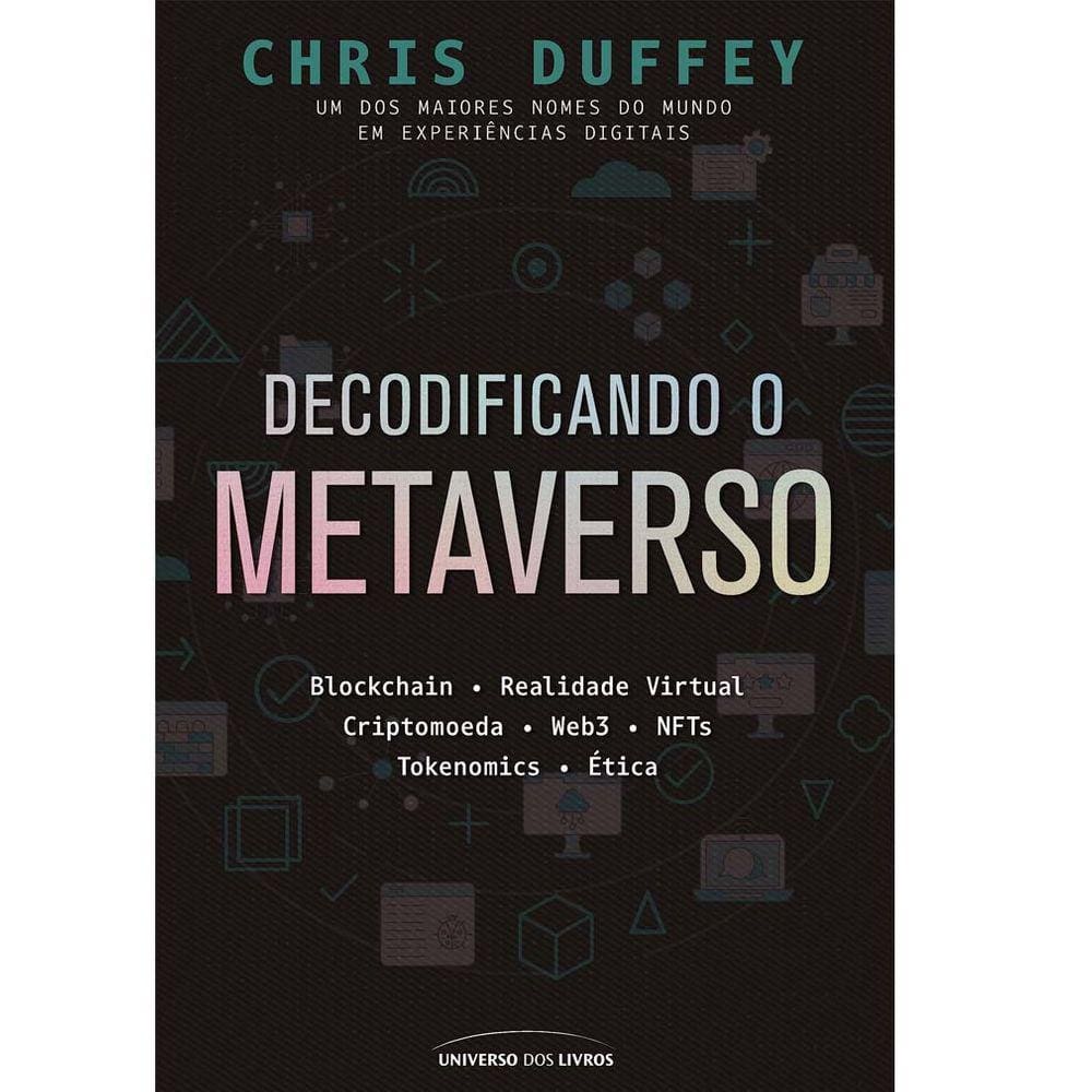 Decodificando O Metaverso