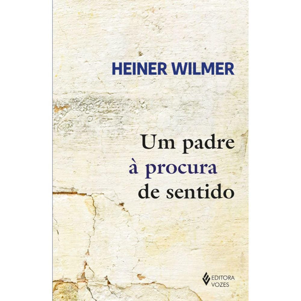 Um Padre À Procura De Sentido