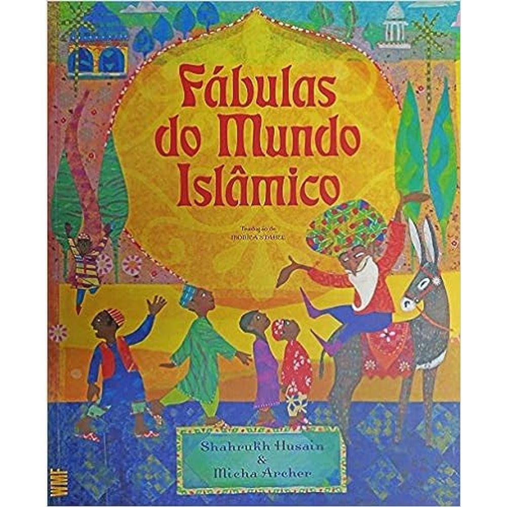 Fábulas Do Mundo Islâmico