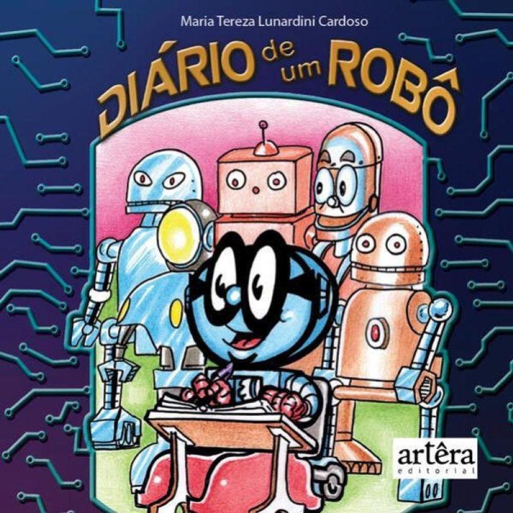 Diário De Um Robô