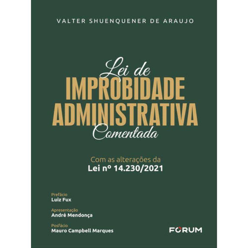 Lei De Improbidade Administrativa Comentada