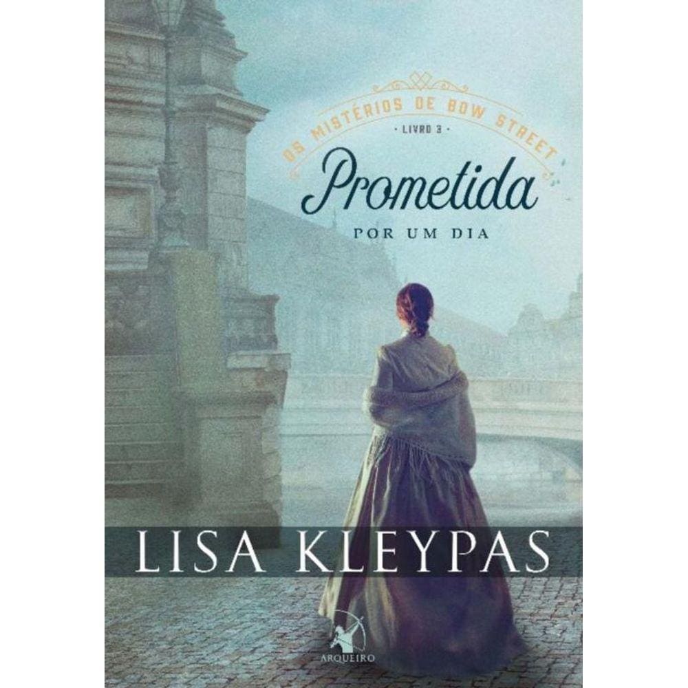 Prometida Por Um Dia (Os Mistérios De Bow Street - Livro 3)