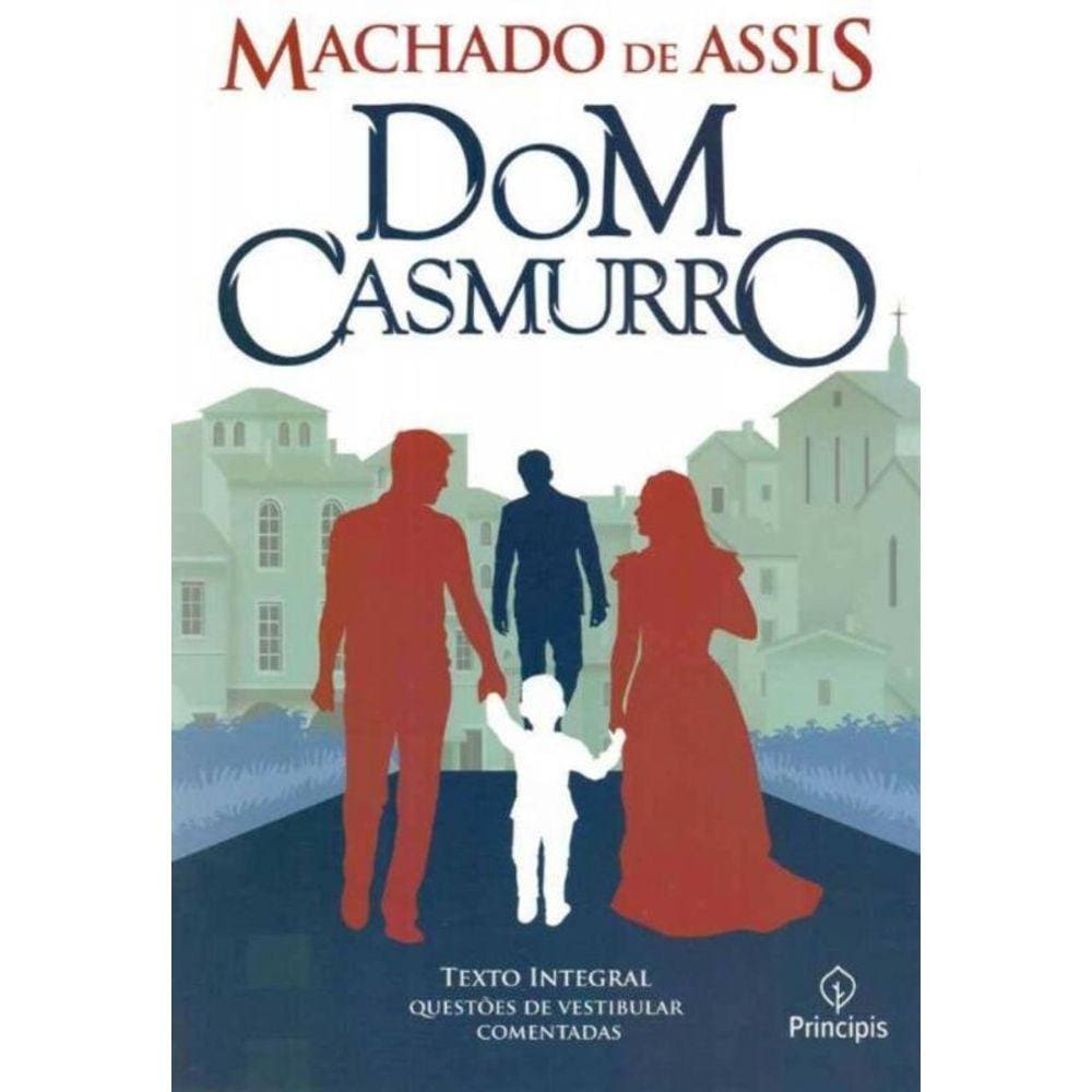 Dom Casmurro - 03Ed/19
