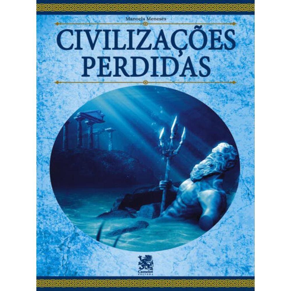 Civilizações Perdidas