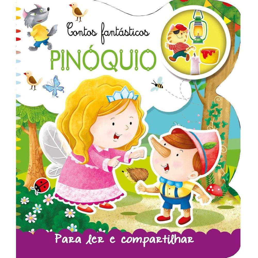 Contos Fantásticos Para Ler E Compartilhar - Pinóquio
