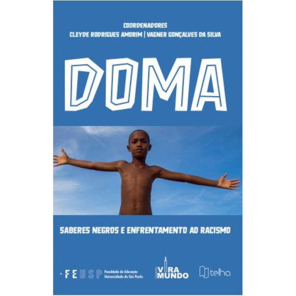 Doma: saberes negros e enfrentamento ao racismo