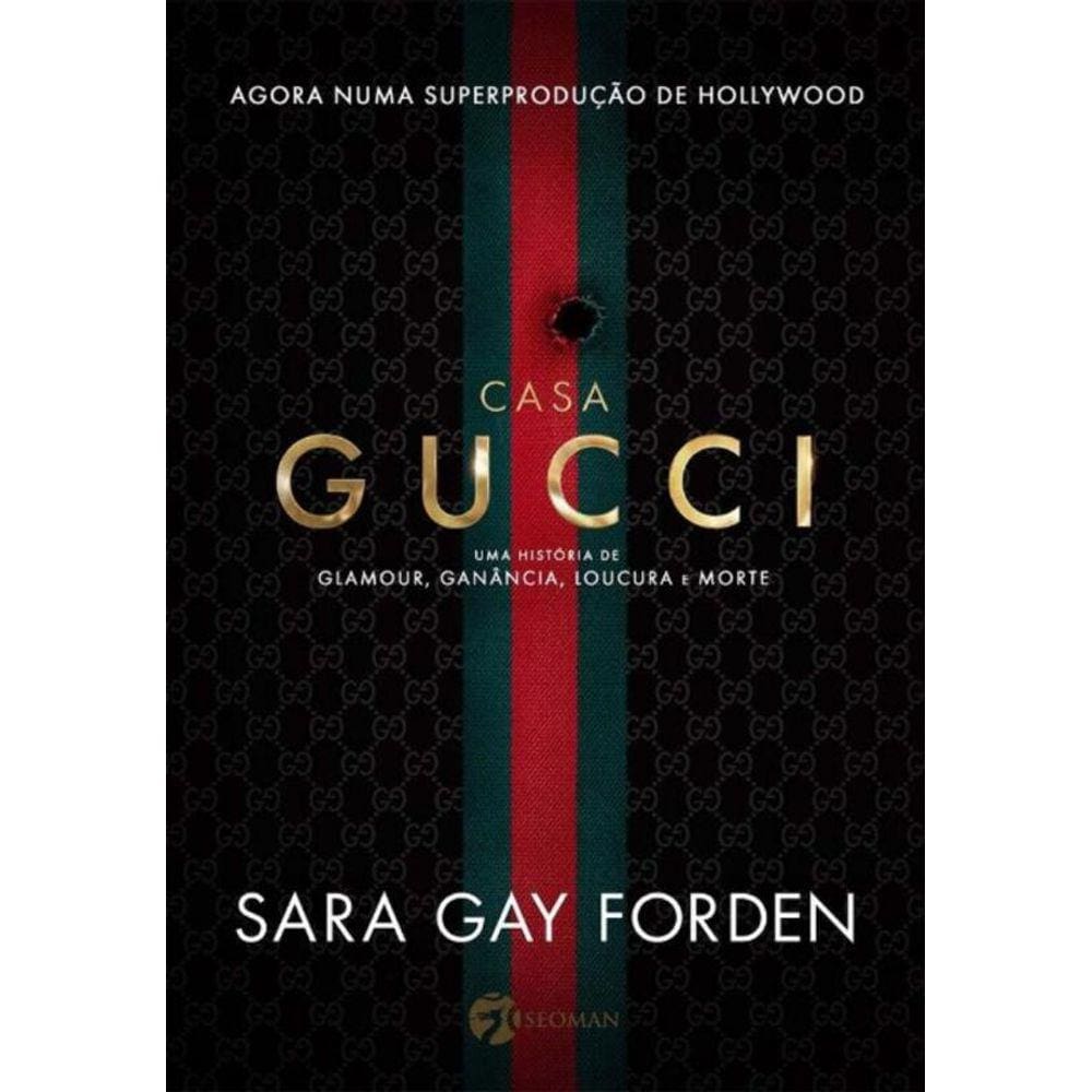 Casa Gucci: Uma Historia De Glamour, Ganancia, Lou