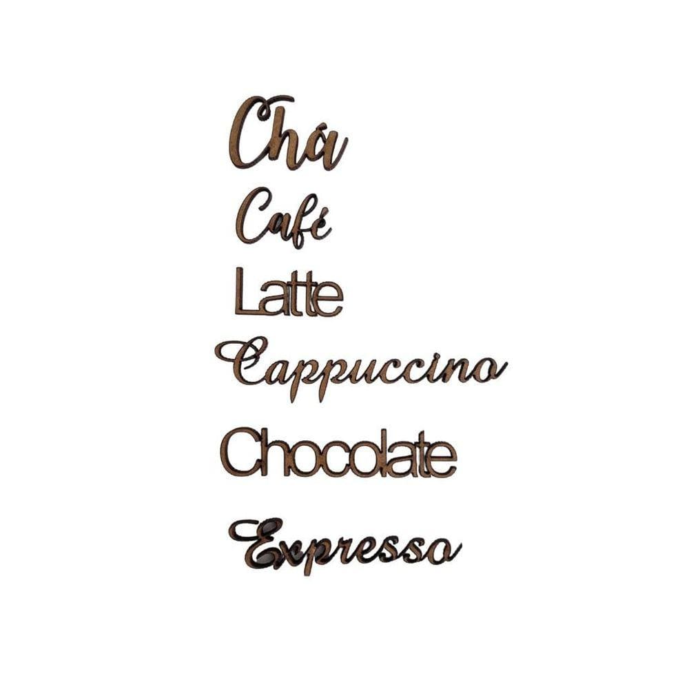 Kit Palavras: Café, Chá, Capuccino, Expresso, Latte, Chocolate; - Jeito Próprio Artesanato