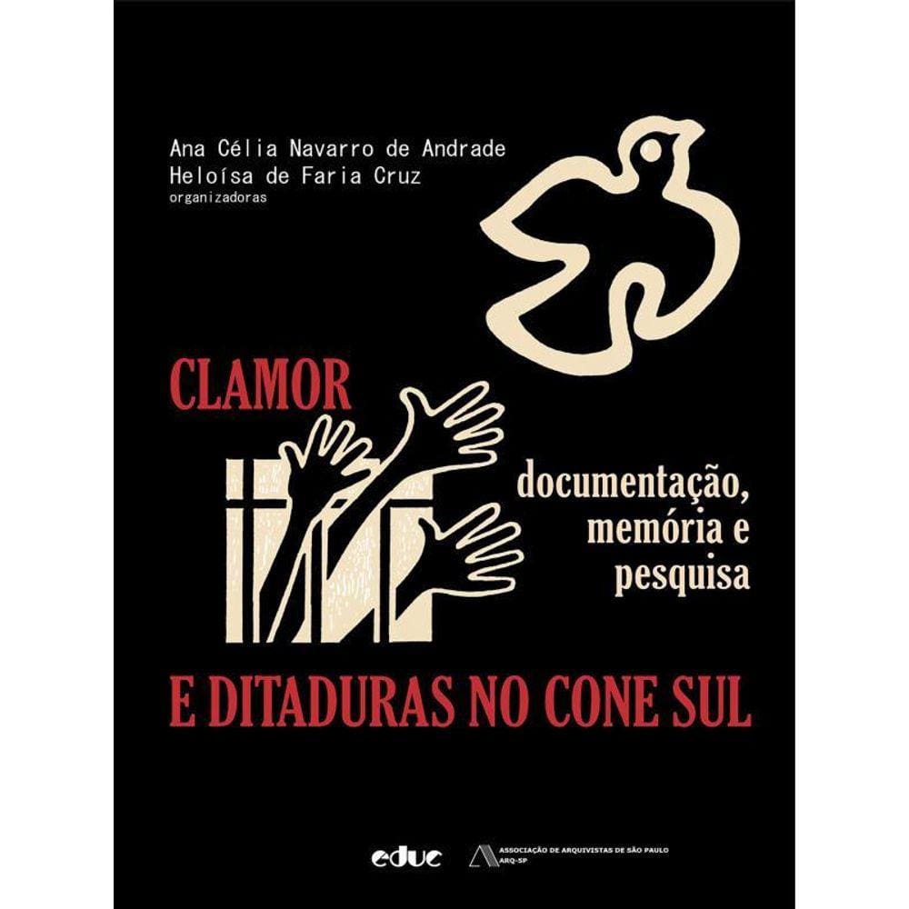 Clamor E Ditaduras No Cone Sul