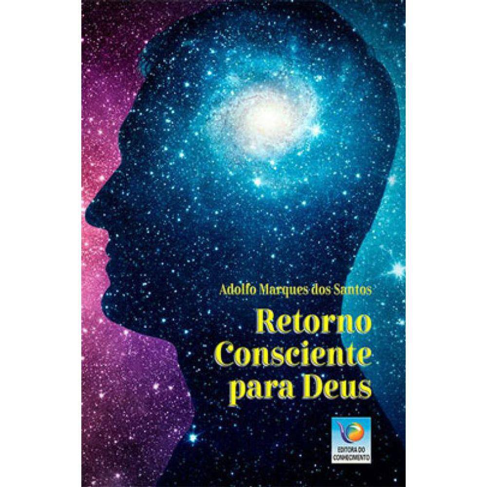 Retorno Consciente Para Deus