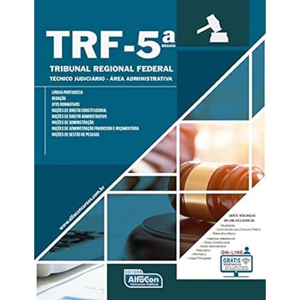 Trf-5ª Região: Tribunal Regional Federal – Técnico Judiciário – Area Administrativa