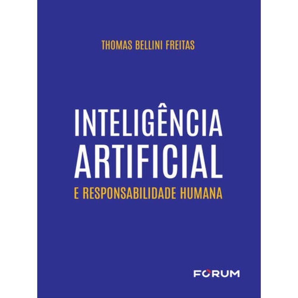 Inteligência Artificial E Responsabilidade Humana