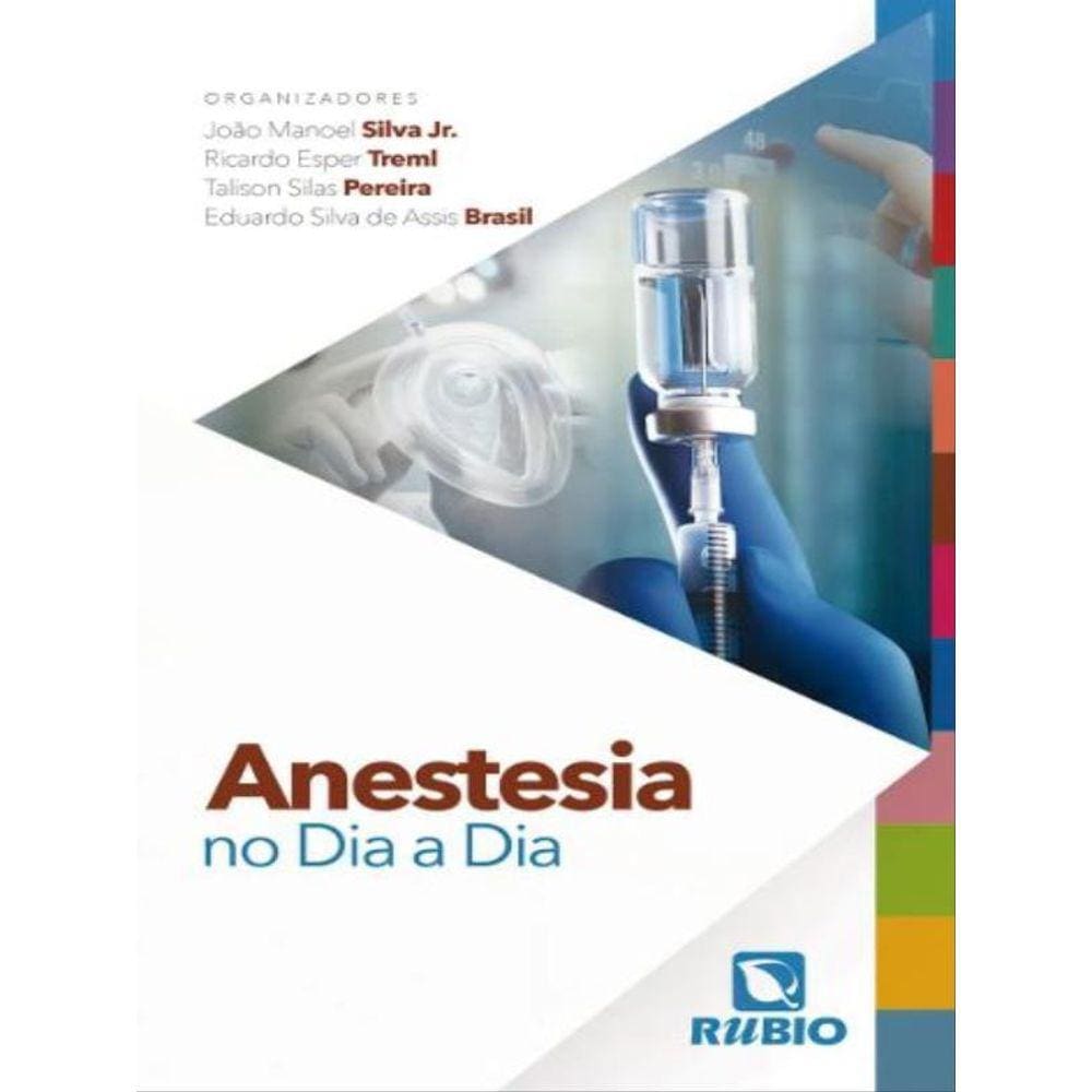 Anestesia No Dia A Dia