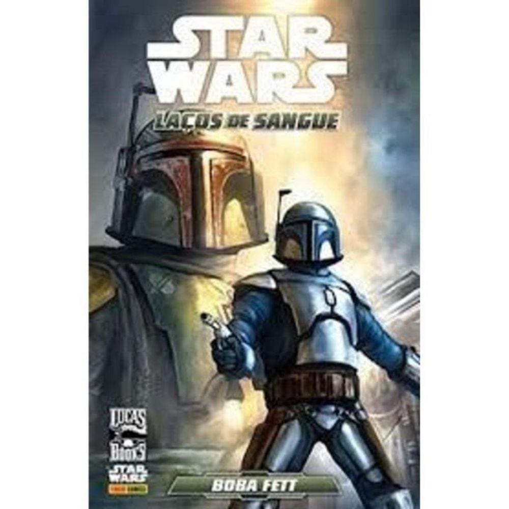 Star Wars Legends - Laços de Sangue: Boba Fett