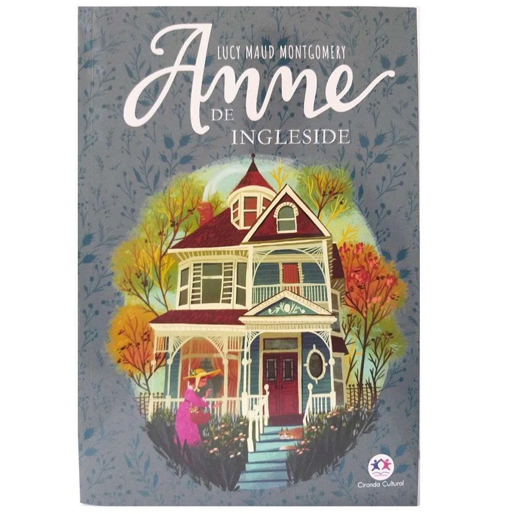 Livro Físico Anne de Ingleside Lucy Maud Montgomery Ciranda Cultural