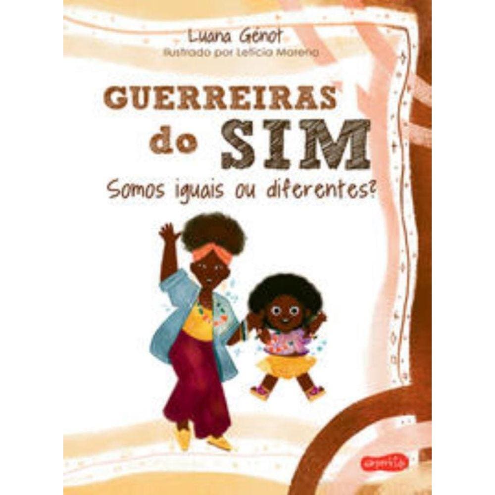 Guerreiras Do Sim - Somos Iguais Ou Diferentes?