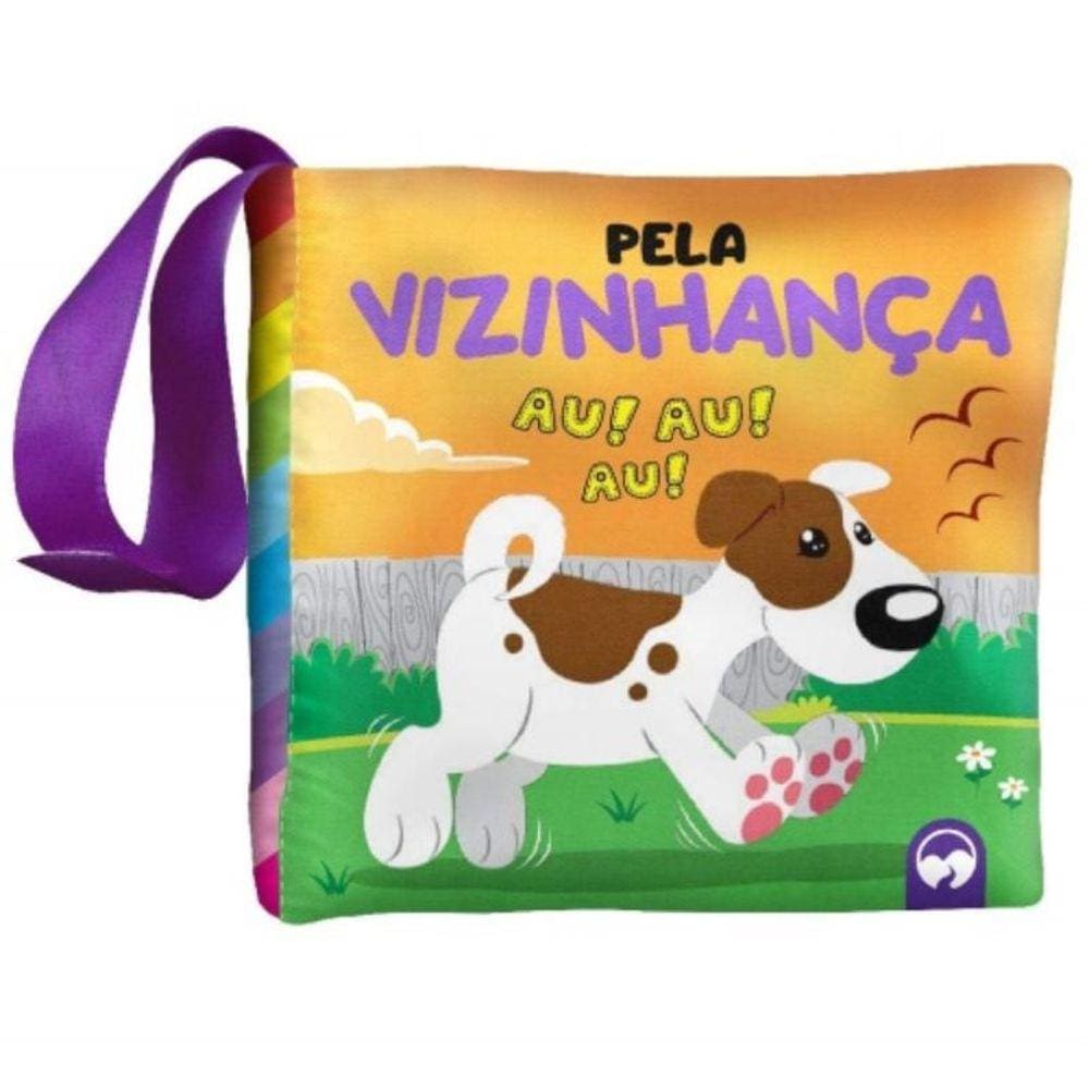 Bebe Feliz - Pela Vizinhanca: Livro De Pano Infant