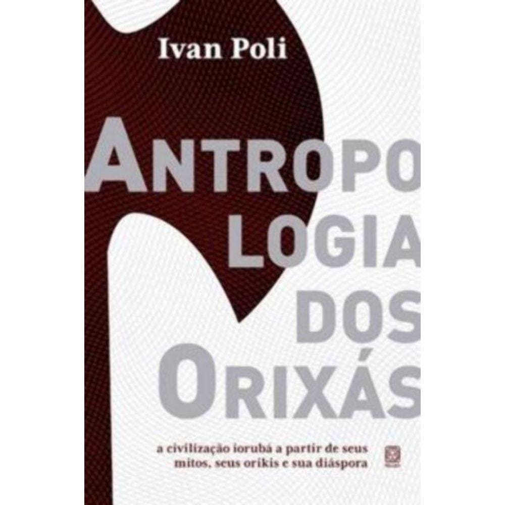 Antropologia dos Orixás