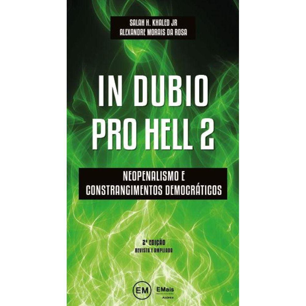 In Dubio Pro Hell 2 - Neopenalismo e constrangimentos democráticos