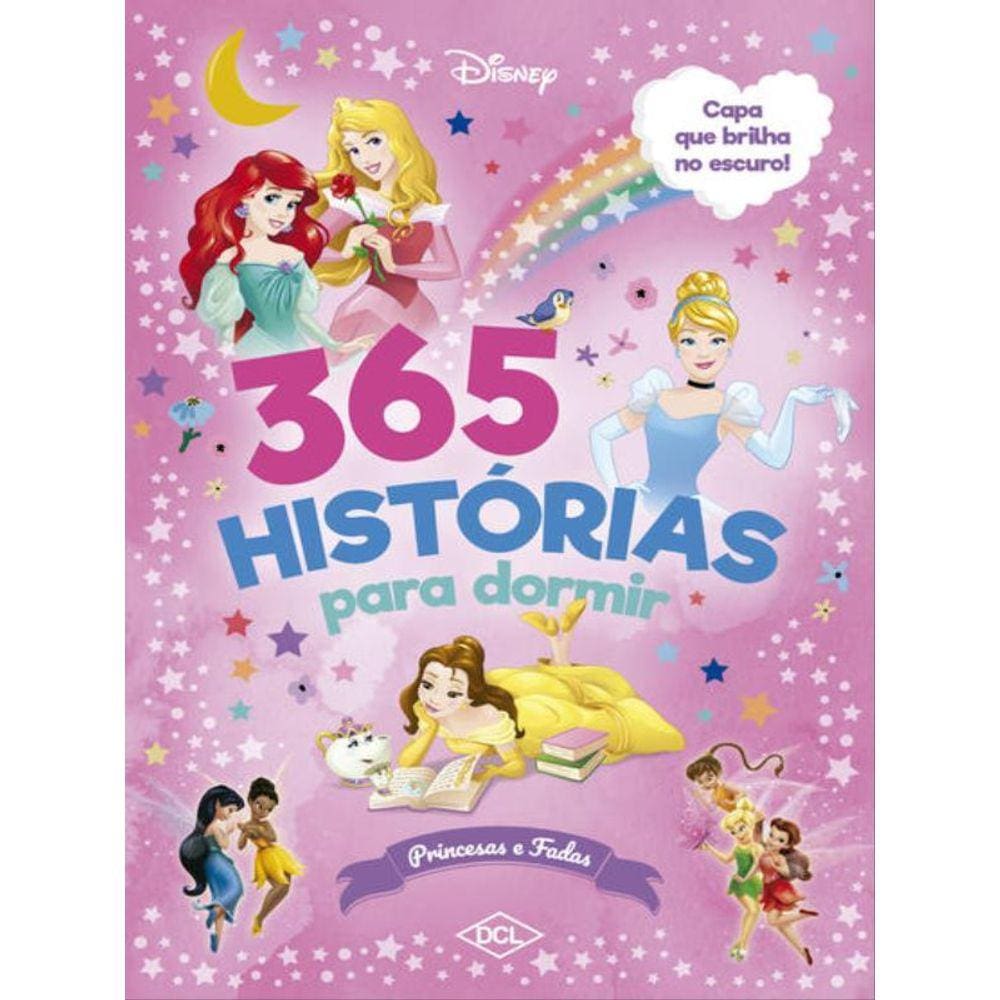 365 Histórias Para Dormir - Brilho - Princesas