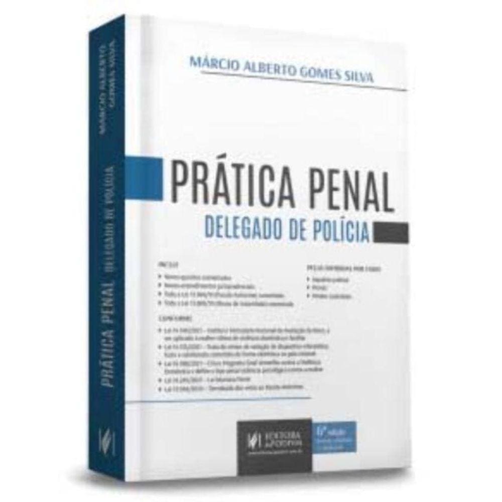 Prática Penal Para Delegado de Polícia - 06Ed/22