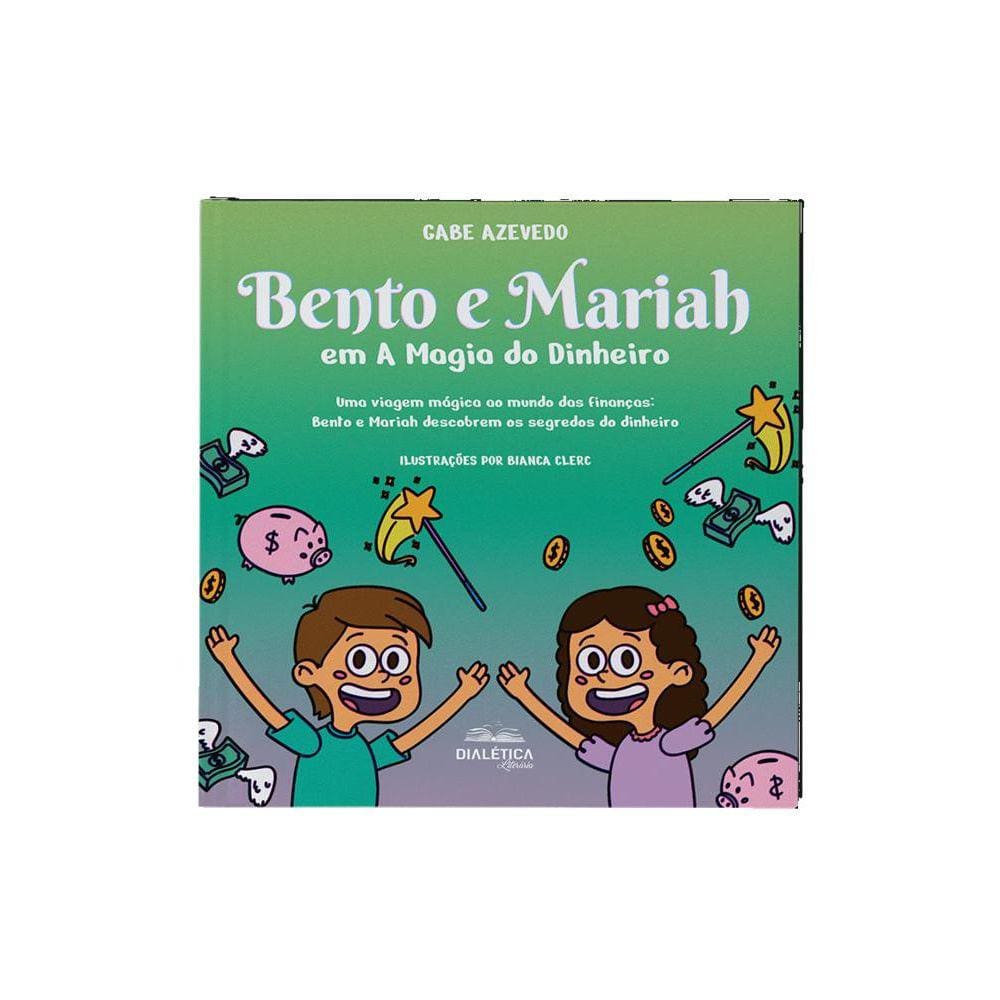 Bento e Mariah em A Magia do Dinheiro - Uma viagem mágica ao mundo das finanças: Bento e Mariah descobrem os segredos do dinheiro